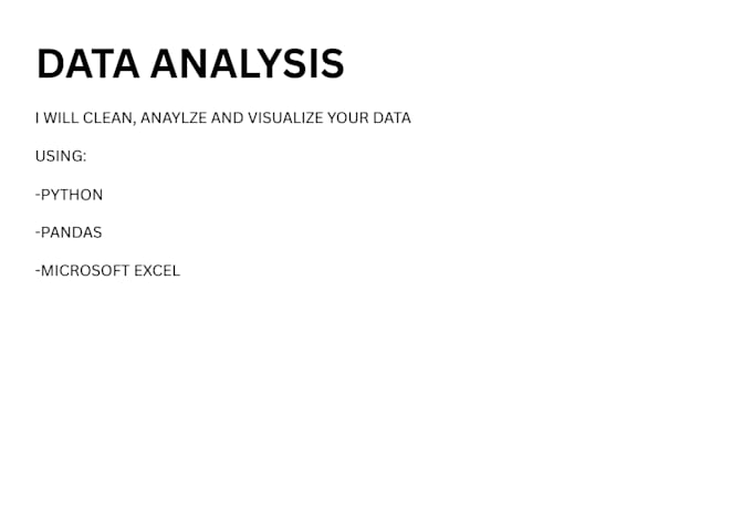 do data analysis, cleaning and visualization using python and excel